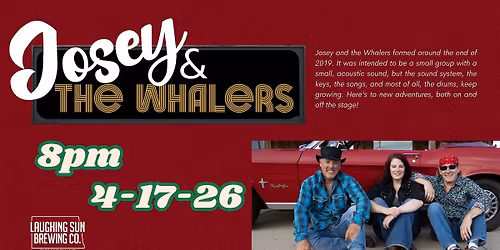 Josey and the Whalers LIVE at Laughing Sun Brewing