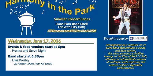 Harmony in the Park- Elvis Presley (by Anthony Shore), & Protect and Serve Night