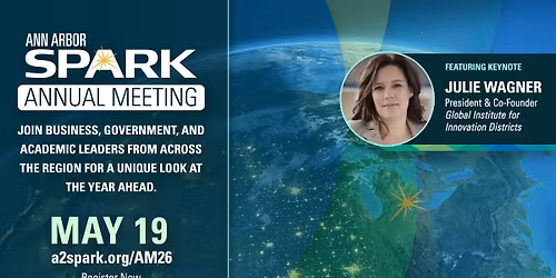 2026 Ann Arbor SPARK Annual Meeting & Regional Economic Forum