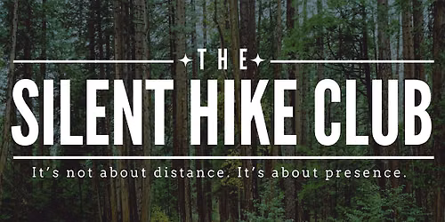 Father's Day Silent Hike & Summer Solstice Celebration