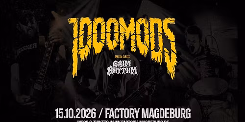 1000mods - Tour 2026 \/ Special Guest:Grim Rhythm