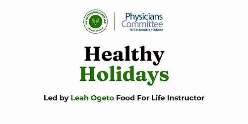Healthy Holidays: Delicious & Nutritious Plant-Based Festive Cooking