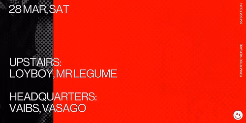 Headquarters: Loyboy, Mr Legume, Vaibs, Vasago