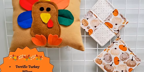 Sew Thankful Thanksgiving Workshop