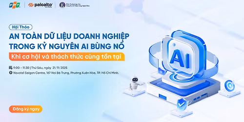 An to\u00e0n d\u1eef li\u1ec7u doanh nghi\u1ec7p trong k\u1ef7 nguy\u00ean AI b\u00f9ng n\u1ed5