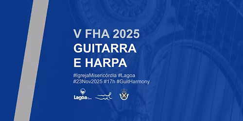 GuitHarmony - Duo de Guitarra e Harpa | FHA2025