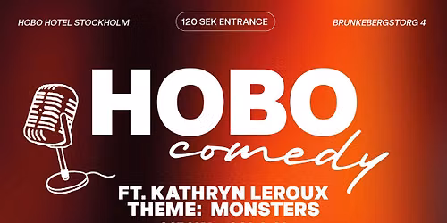 HOBO COMEDY THEME NIGHTS - MONSTERS