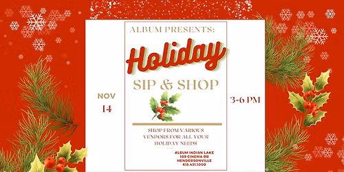 Holiday Sip and Shop