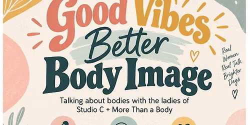 Good Vibes, Better Body Image