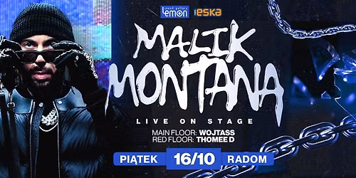 PI\u0104TEK 16.10 - MALIK MONTANA