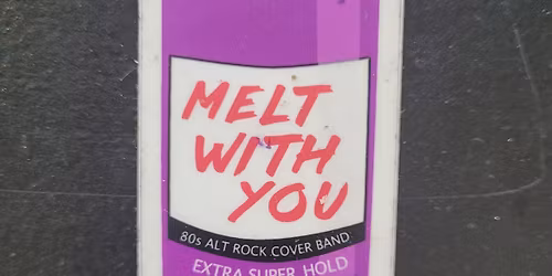 Melt With You 80s Tribute Band