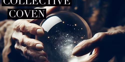 New Moon Collective Coven Meeting