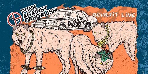 Punk Against Capitalism Benefit Live