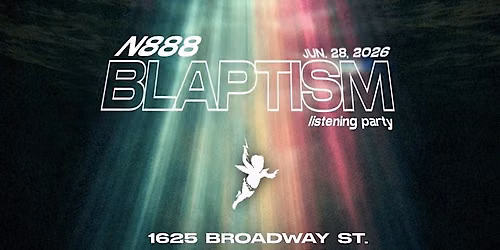 Blaptism Listening Party