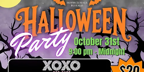 XOXO Halloween Party at Hofbräuhaus Buffalo (20 cover at the door)