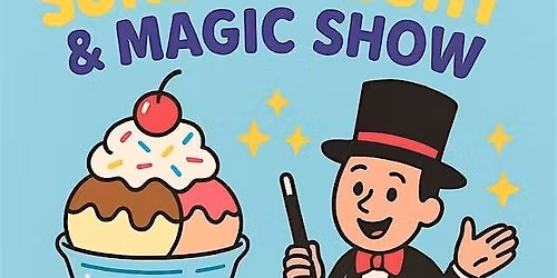 Family Ice Cream Social and Magic Show