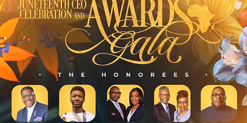 AABA Juneteenth CEO Celebration & Awards Gala