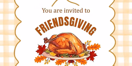 Friendsgiving at Independence Court of Hyattsville!