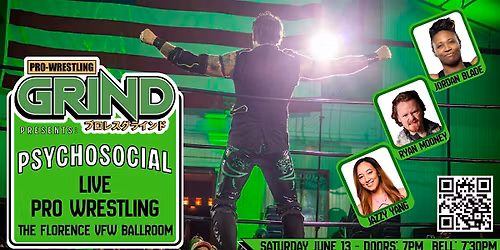 PRO WRESTLING GRIND presents "PSYCHOSOCIAL"