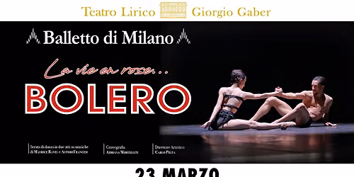 La vie en rose \u2013 Bolero | Balletto di Milano
