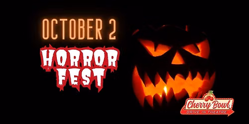 Horror Fest at the Drive-In -- Day 1