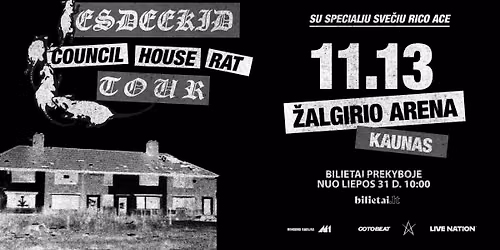 EsDeeKid - Council House Rat - Kaunas