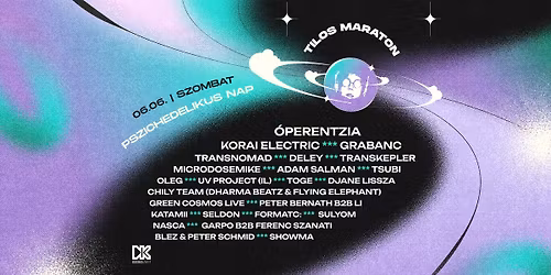 PSZICHEDELIKUS NAP @ TILOS MARATON 2026 - T\u0150LED F\u00dcGG
