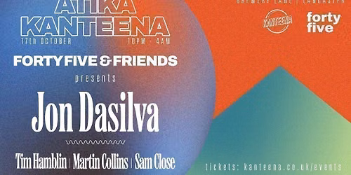 Jon Da Silva \/\/ Forty Five Records Presents