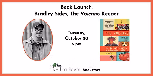 Book Launch: Bradley Sides, The Volcano Keeper