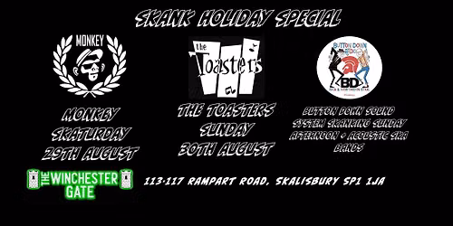 Skank Holiday Special at the Winni Gate Salisbury - Monkey - The Toasters - 29th-30th August
