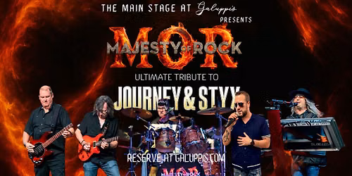 Majesty of Rock - Tribute to Journey & Styx Live @ Galuppi's