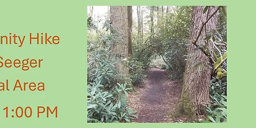 Spring Hike for Young Families and Young at Heart