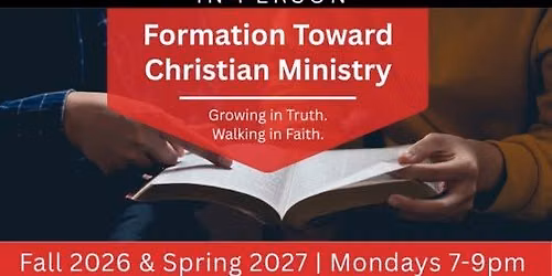 Formation Toward Christian Ministry Classes