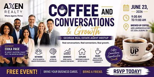 Coffee, Conversations & Growth Georgia Real Estate Agent Meetup