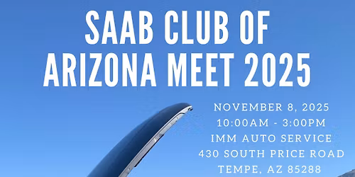 Saab Club of Arizona Meet 2025
