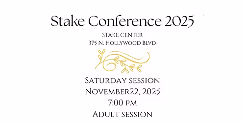 Stake Conference General Session