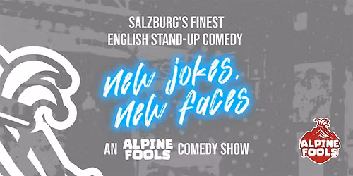 ALPINE FOOLS New Jokes, New Faces | English Open Mic Comedy @ Weinek