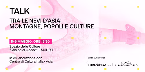 Ciclo di Conferenze | Tra le nevi d'Asia: montagne, popoli e culture