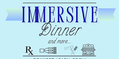 Immersive Dinner