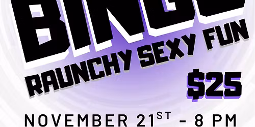 LADIES NIGHT: DIRTY BINGO