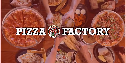 Pizza Factory: Caldwell Franchise Opportunities Open House