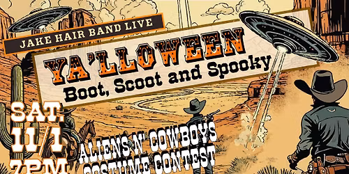 Ya'll O Ween - Boot, Scoot and Spooky Cowboys Vs. Aliens 2nd Chance at Halloween Event