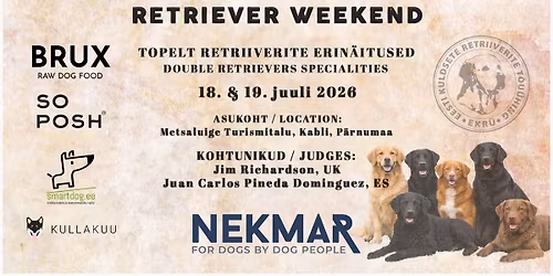 Retriiverite erin\u00e4itused \/ Retrievers Speciality Shows 18.-19.07.2026