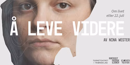 Turn\u00e9teatret i Tr\u00f8ndelag: \u00c5 leve videre \/\/ Kimen kulturhus