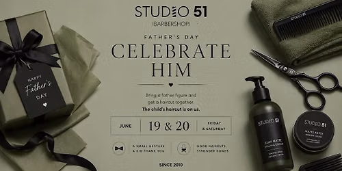 Celebrate Him | Father's Day at Studio 51