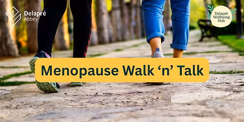 Menopause Walk 'n' Talk
