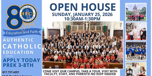 OPEN HOUSE Holy Family Catholic School