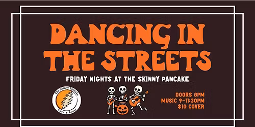 Fall Lineup: Dancing in the Streets Featuring Uncle River