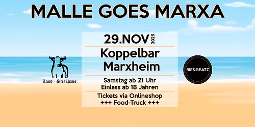 MALLE GOES MARXA - Die Malle Party im Land- Steakhaus Marxheim