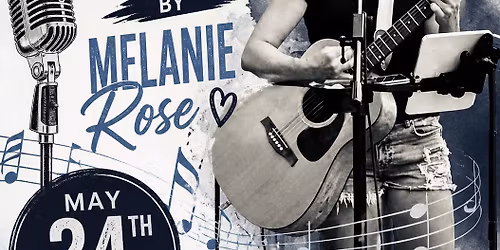 Live Music by Melanie Rose